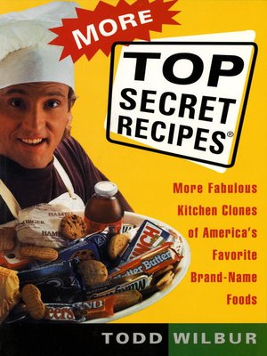 cover image of More Top Secret Recipes
